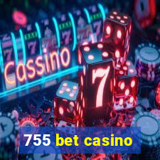 755 bet casino